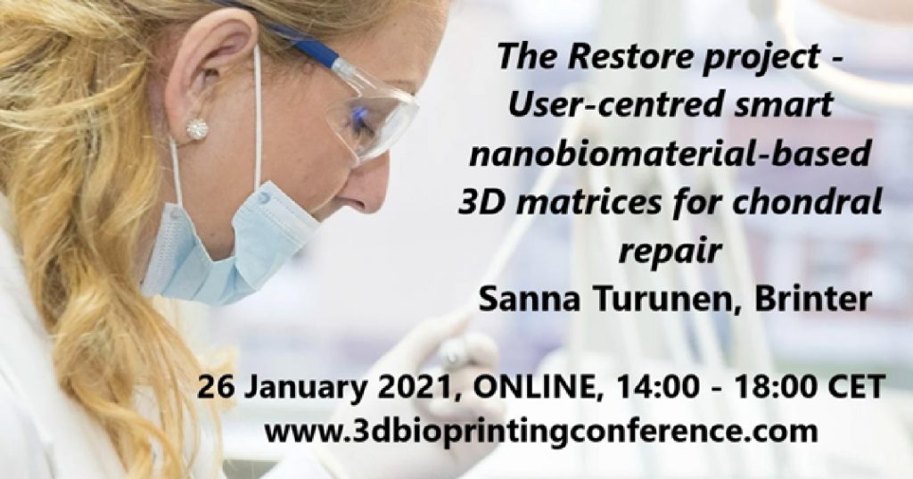 An Upcoming Presentation about RESTORE Project in 3D Bioprinting Conference